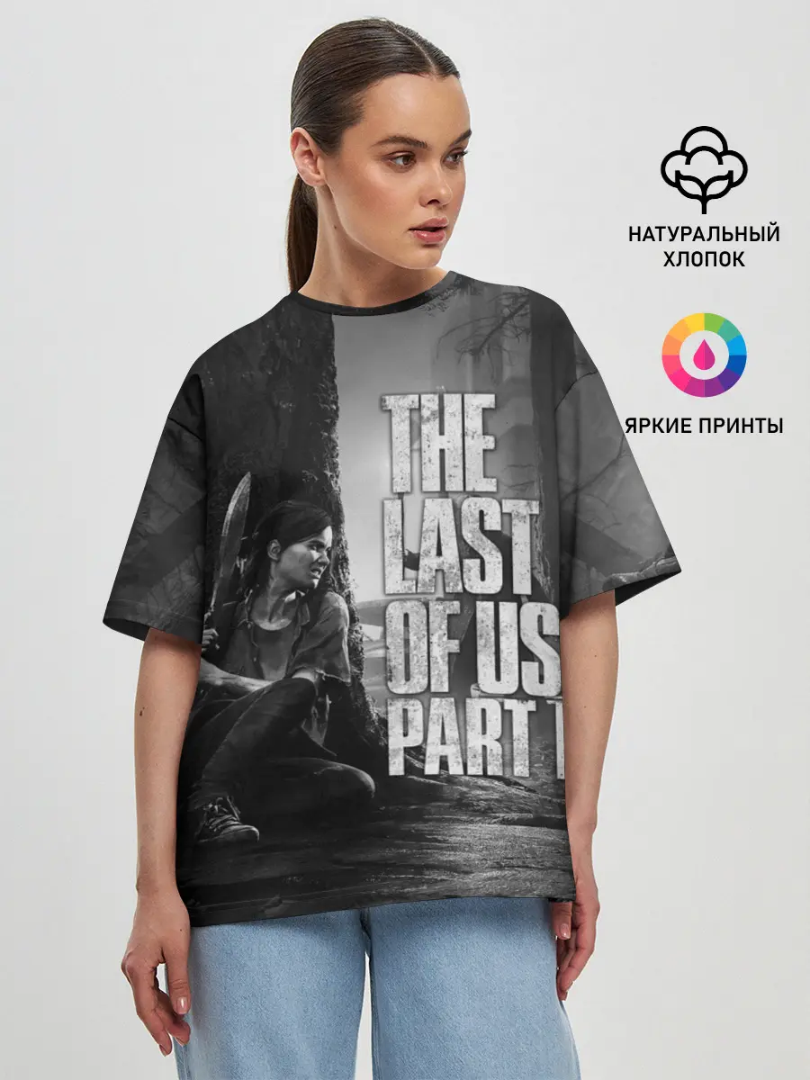 Женская футболка оверсайз / THE LAST OF US 2