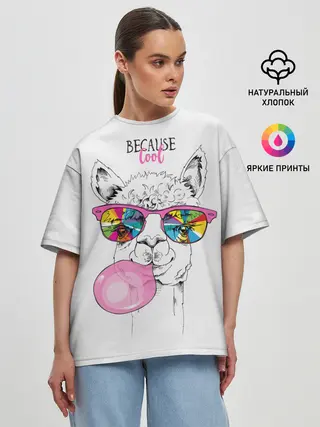 Женская футболка оверсайз / Because cool