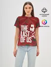 Женская базовая футболка / THE LAST OF US