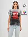 Женская базовая футболка / WAR THUNDER / ВАР ТАНДЕР
