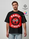 Мужская футболка оверсайз / Panic Virus