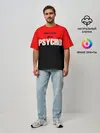 Мужская футболка оверсайз / PSYCHO!