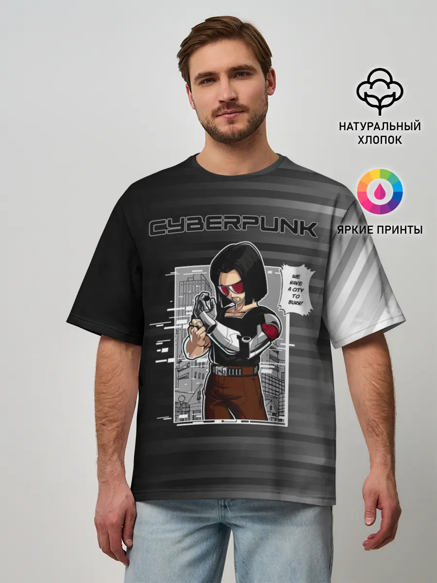 Мужская футболка оверсайз / Cyberpunk 2077 WE HAVE A CITY TO BURN!