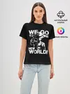 Женская базовая футболка / WE GO TO THE NEW WORLD!