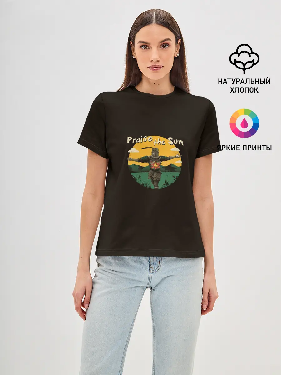 Женская базовая футболка / Dark souls - Praise the Sun