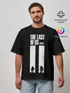 Мужская футболка оверсайз / Последний из нас Часть 2