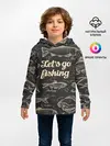 Детское худи / Lets go fishing