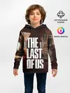 Детское худи / THE LAST OF US