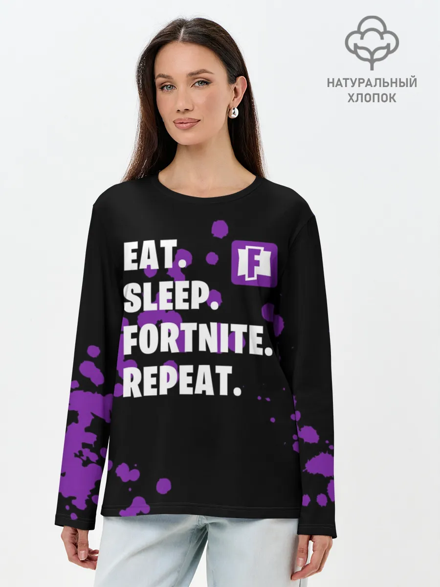 Лонгслив женский. Хлопок / Eat Sleep Fortnite Repeat