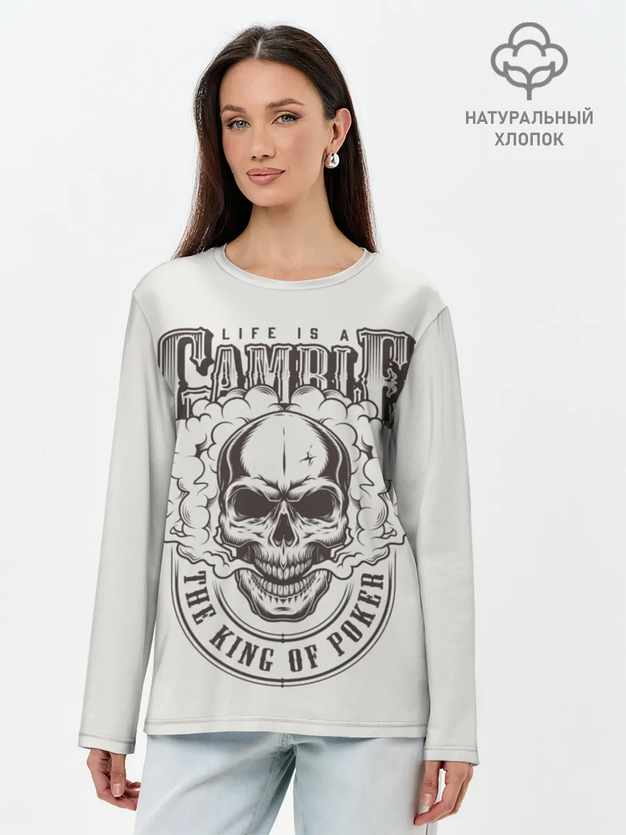 Лонгслив женский. Хлопок / Life is a camble the king of p