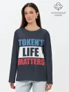 Лонгслив женский. Хлопок / TOKENS LIFE MATTERS