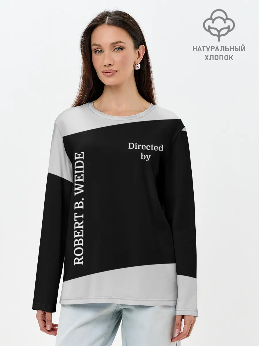 Лонгслив женский. Хлопок / Directed by ROBERT B. WEIDE