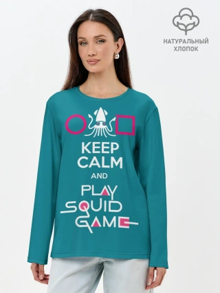 Лонгслив женский. Хлопок / Keep calm and play squid game