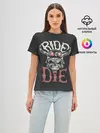 Женская базовая футболка / Ride or die