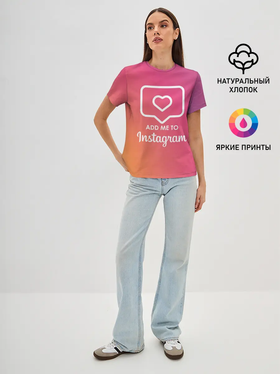 Женская базовая футболка / Add me to Instagram
