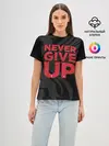 Женская базовая футболка / Never Give UP 4-0